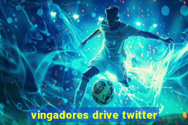 vingadores drive twitter